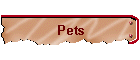 Pets